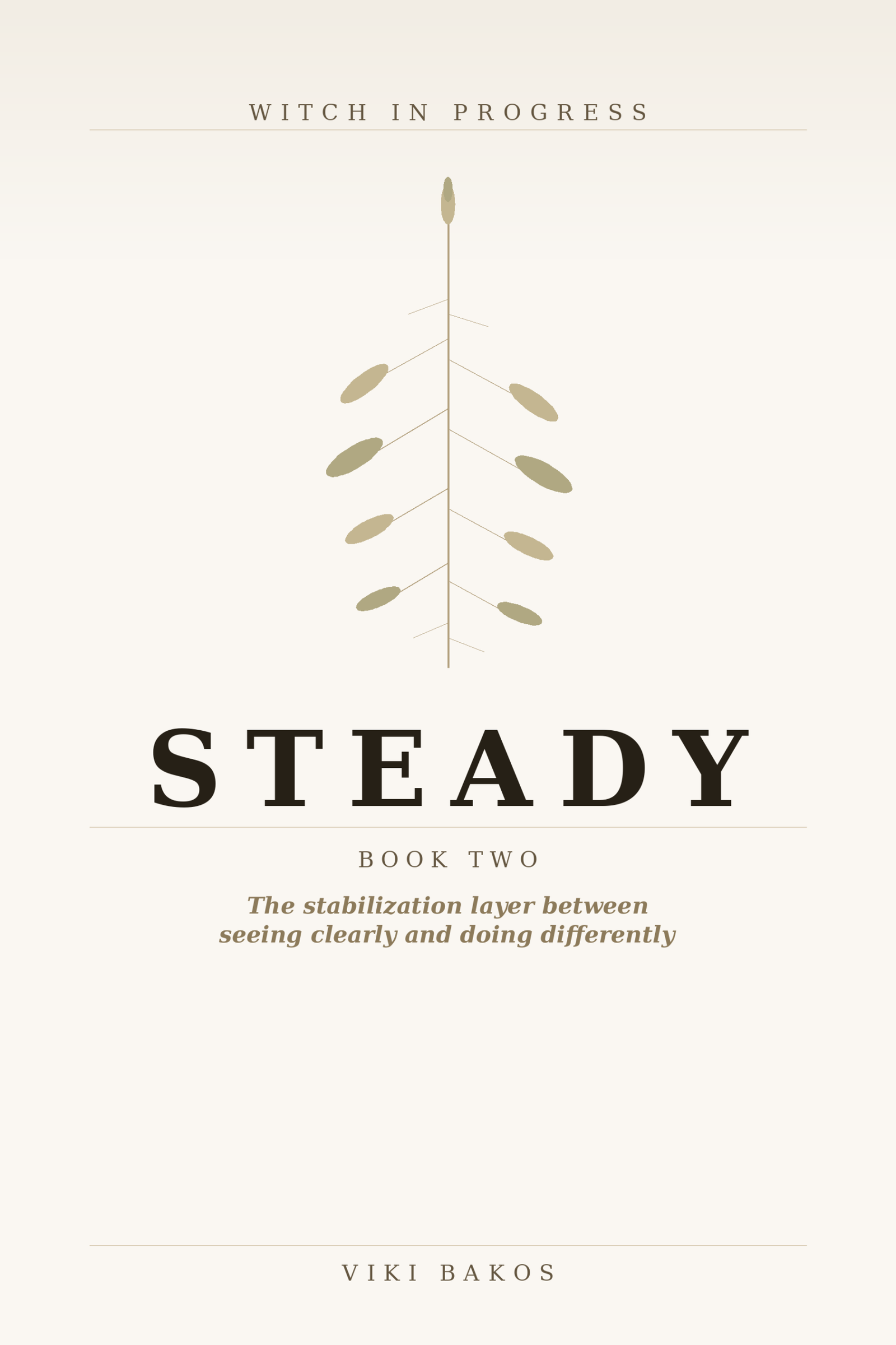 Steady — Witch in Progress, Book 2